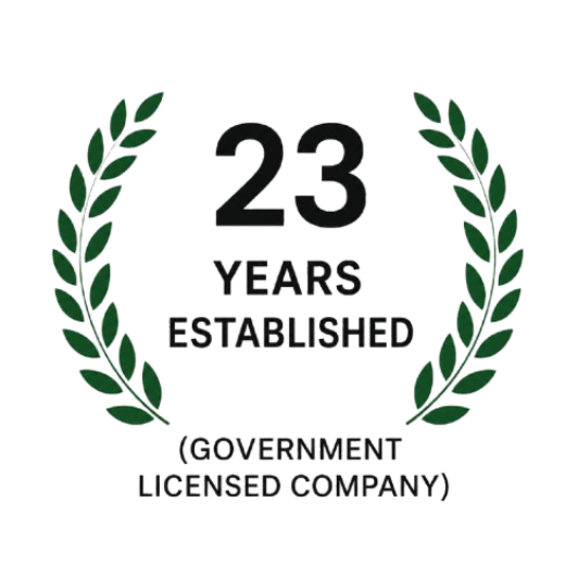 23 Years Established - Government Licensed Company